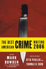 The Best American Crime Writing 2006 (Best American Crime Reporting)