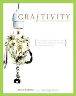 Craftivity : 40 Projects for the DIY Lifestyle