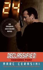 24 Declassified: Vanishing Point (24 Declassified)