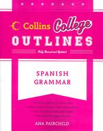 Spanish Grammar (Collins College Outlines) （2ND）