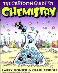The Cartoon Guide to Chemistry (Cartoon Guide Series)