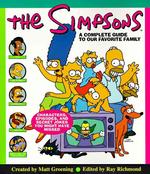 The Simpsons : A Complete Guide to Your Favourite Family