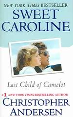 Sweet Caroline : Last Child of Camelot （Reprint）