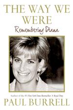 The Way We Were : Remembering Diana