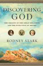 宗教と信仰の起源<br>Discovering God : The Origins of the Great Religions and the Evolution of Belief （1ST）