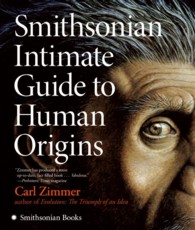 Smithsonian Intimate Guide to Human Origins （1ST）