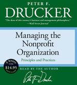 Managing the Nonprofit Organization (3-Volume Set) : Principles and Practices