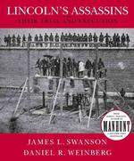 Lincoln's Assassins : Their Trial and Execution （ILL）
