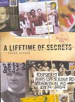 A Lifetime of Secrets : A Postsecret Book