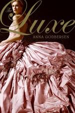 The Luxe (Luxe Novel) （Reprint）