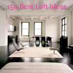 150 Best Loft Ideas