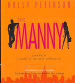 The Manny (10-Volume Set) : Man-ee N : a Nanny of the Male Persuasion （Unabridged）