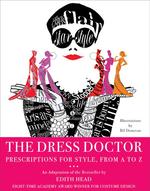 The Dress Doctor : Prescriptions for Style, from a to Z