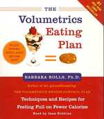 The Volumetrics Eating Plan (3-Volume Set) : Feel Full on Fewer Calories （Abridged）