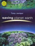 Saving Planet Earth : What Is Destroying the Earth and What You Can Do to Help