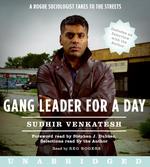 Gang Leader for a Day (7-Volume Set) （Unabridged）