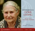 Essential Doris Lessing : Excerpts from the Golden Notebook （Abridged）