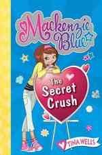 The Secret Crush (Mackenzie Blue) （1ST）