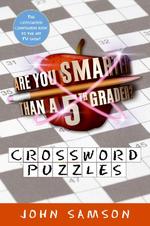 Are You Smarter than a Fifth Grader? Crossword Puzzles (Are You Smarter than a Fifth Grader?)