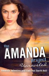 Unraveled (Amanda Project)