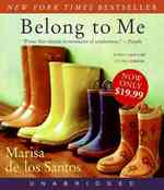 Belong to Me (13-Volume Set) : A Novel （Unabridged）