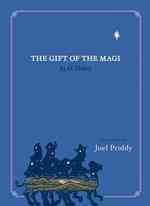 O. Henry's the Gift of the Magi