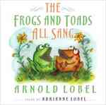 The Frogs and Toads All Sang