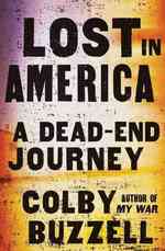 Lost in America : A Dead-End Journey