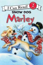 Snow Dog Marley (Marley I Can Read) （Reprint）