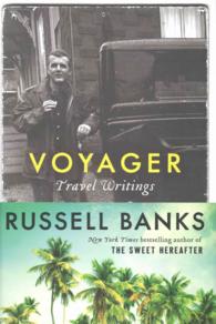 Voyager : Travel Writings