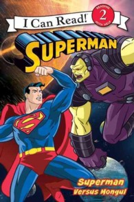 Superman Versus Mongul (I Can Read. Level 2)