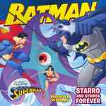 Starro and Stripes Forever : With Superman and Wonder Woman (Batman Classic)