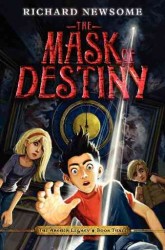 The Mask of Destiny (Archer Legacy) （Reprint）