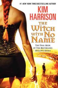 The Witch with No Name (Hollows)