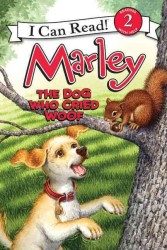 Marley : The Dog Who Cried Woof