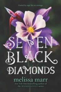 Seven Black Diamonds (Seven Black Diamonds)