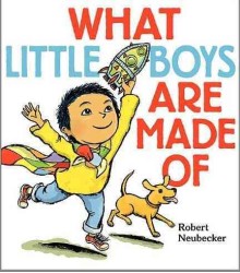 What Little Boys Are Made of