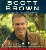 Against All Odds (8-Volume Set) : My Life of Hardship, Fast Breaks, and Second Chances （Unabridged）