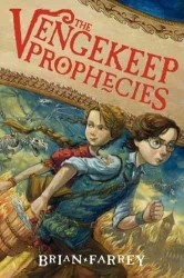 The Vengekeep Prophecies (Vengekeep Prophecies)