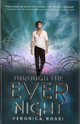 Through the Ever Night (Under the Never Sky)