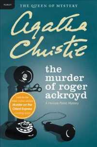 The Murder of Roger Ackroyd (Hercule Poirot Mysteries) （Reprint）