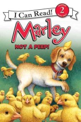 Marley, Not a Peep! (Marley I Can Read) （Reprint）