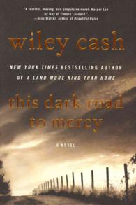 This Dark Road to Mercy