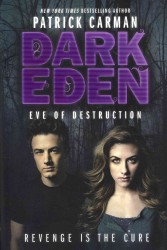 Eve of Destruction : Eve of Destruction (Dark Eden)