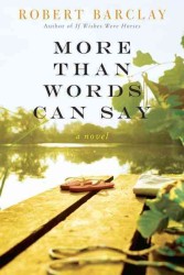 More than Words Can Say （LGR）
