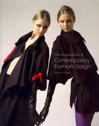 The Sourcebook of Contemporary Fashion Design