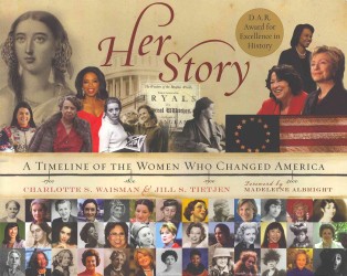 Her Story: A Timeline of the Women Who Changed America