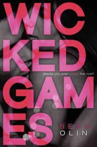 Wicked Games (Wicked Games)