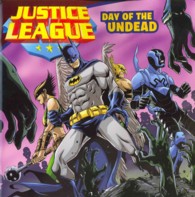 Day of the Undead (Justice League)
