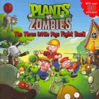 The Three Little Pigs Fight Back (Plants Vs. Zombies) （NOV）